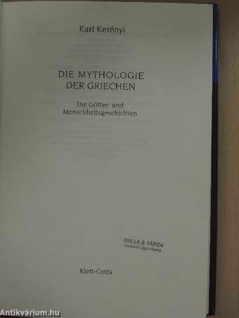 Die Mythologie der Griechen I-II.