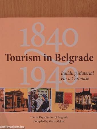 Tourism in Belgrade 1840-1940