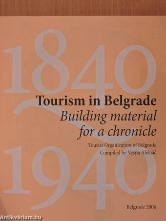 Tourism in Belgrade 1840-1940