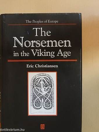 The Norsemen in the Viking Age