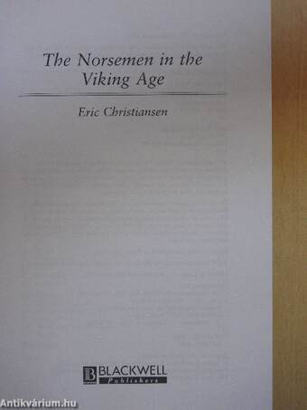 The Norsemen in the Viking Age