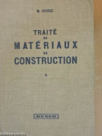 Traité de matériaux de construction I-II.