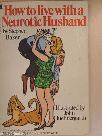 How to Live with a Neurotic Husband