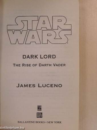 Star Wars: Dark Lord - The Rise of Darth Vader