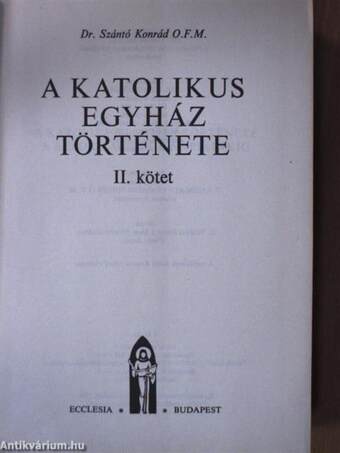 A katolikus egyház története II. (töredék)