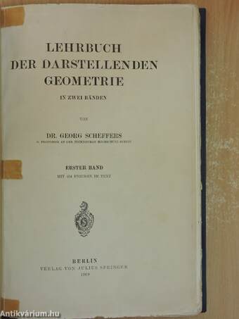 Lehrbuch der Darstellenden Geometrie I.