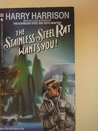 The Stainless Steel Rat Wants You!