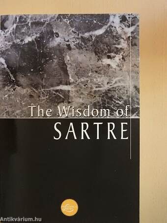 The Wisdom of Sartre