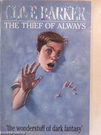 The thief of always