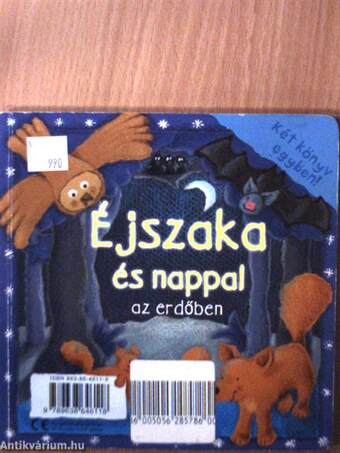 Nappal és éjszaka az erdőben/Éjszaka és nappal az erdőben