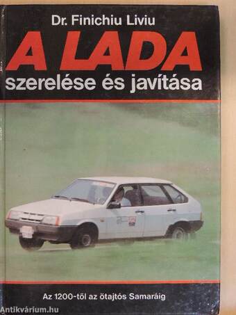 A Lada szerelése és javítása