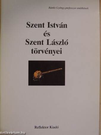 Szent István és Szent László törvényei