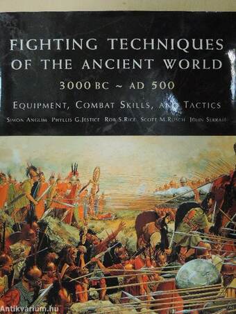 Fighting techniques of the ancient world