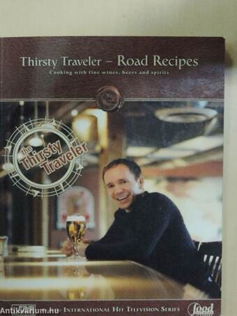 Thirsty Traveler - Road Recipes