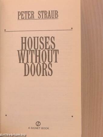 Houses without Doors