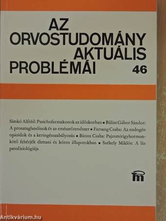 Az orvostudomány aktuális problémái 46.