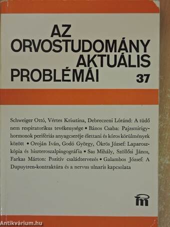 Az orvostudomány aktuális problémái 37.