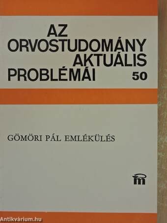 Az orvostudomány aktuális problémái 50.