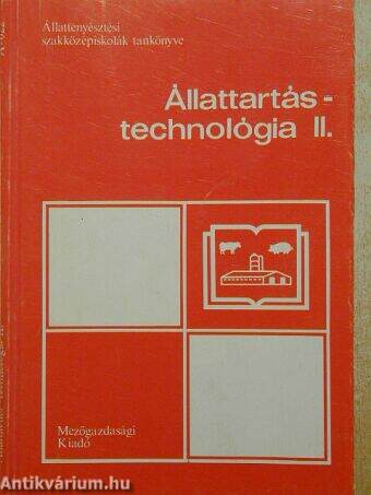 Állattartás-technológia II.