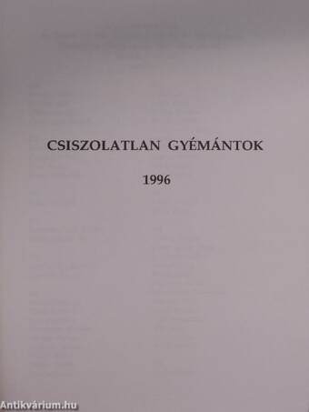 Csiszolatlan gyémántok 1996