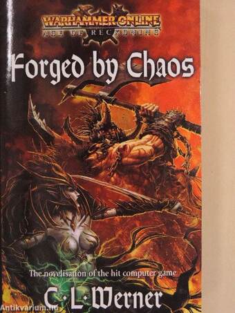 Forged by Chaos