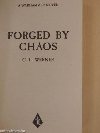 Forged by Chaos