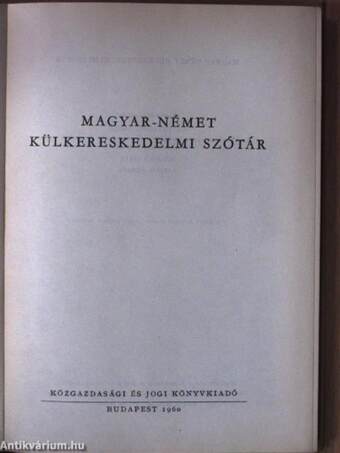 Magyar-német külkereskedelmi szótár