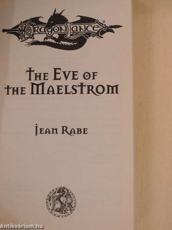 The Eve of the Maelstrom