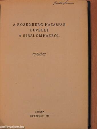 A Rosenberg házaspár levelei a siralomházból