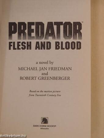 Predator - Flesh and blood