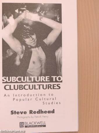 Subculture to Clubcultures