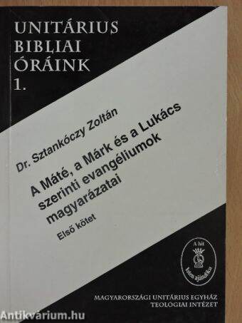 Unitárius bibliai óráink I. (töredék)