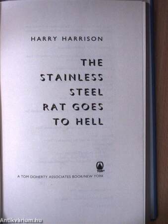 The Stainless Steel Rat Goes to Hell