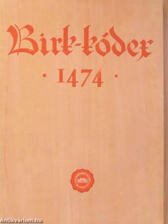 Birk-kódex 1474