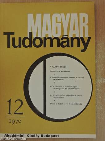 Magyar Tudomány 1970. december