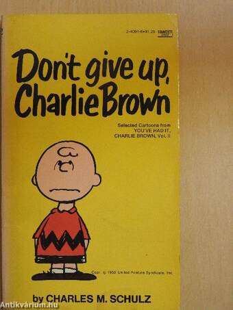 Don't give up, Charlie Brown