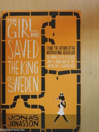 The Girl Who Saved the King of Sweden