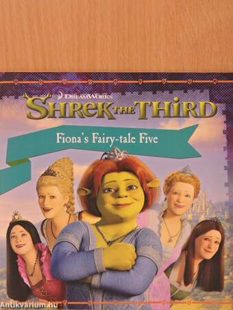 Shrek the Third - Fiona's Fairy-tale Five