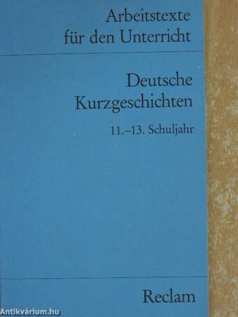 Deutsche Kurzgeschichten 11.-13. Schuljahr