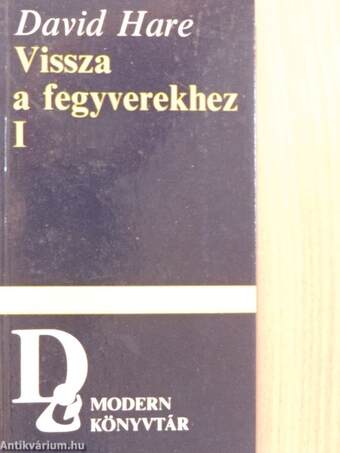 Vissza a fegyverekhez I-II.