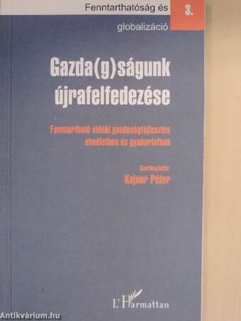 Gazda(g)ságunk újrafelfedezése