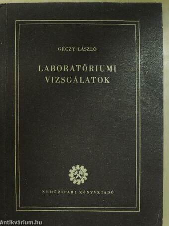 Laboratóriumi vizsgálatok