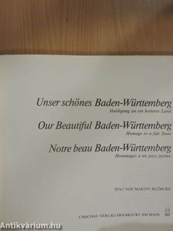 Unser schönes Baden-Württemberg/Our Beautiful Baden-Württemberg/Notre beau Baden-Württemberg