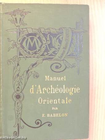 Manuel d'Archéologie Orientale