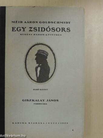 Egy zsidósors I-III.