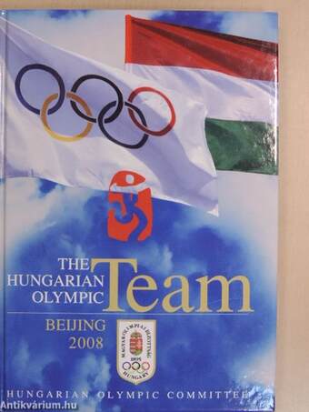 The Hungarian Olympic Team - Beijing 2008