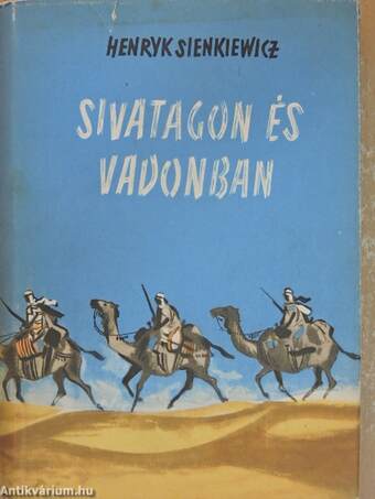 Sivatagon és vadonban