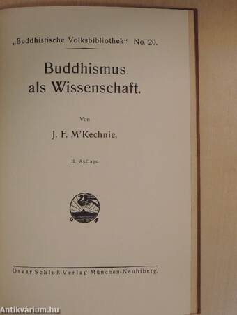 Warum ich Buddhist Wurde/Buddhismus als Wissenschaft