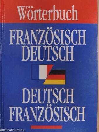 Wörterbuch Französisch-Deutsch/Deutsch-Französisch