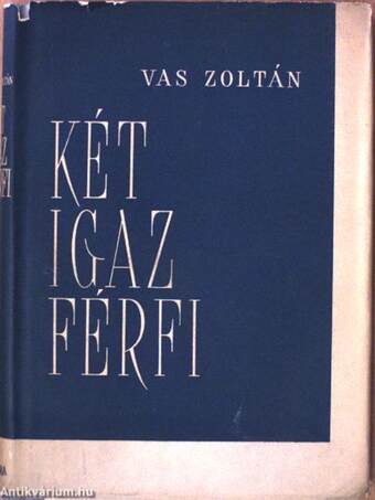 Két igaz férfi